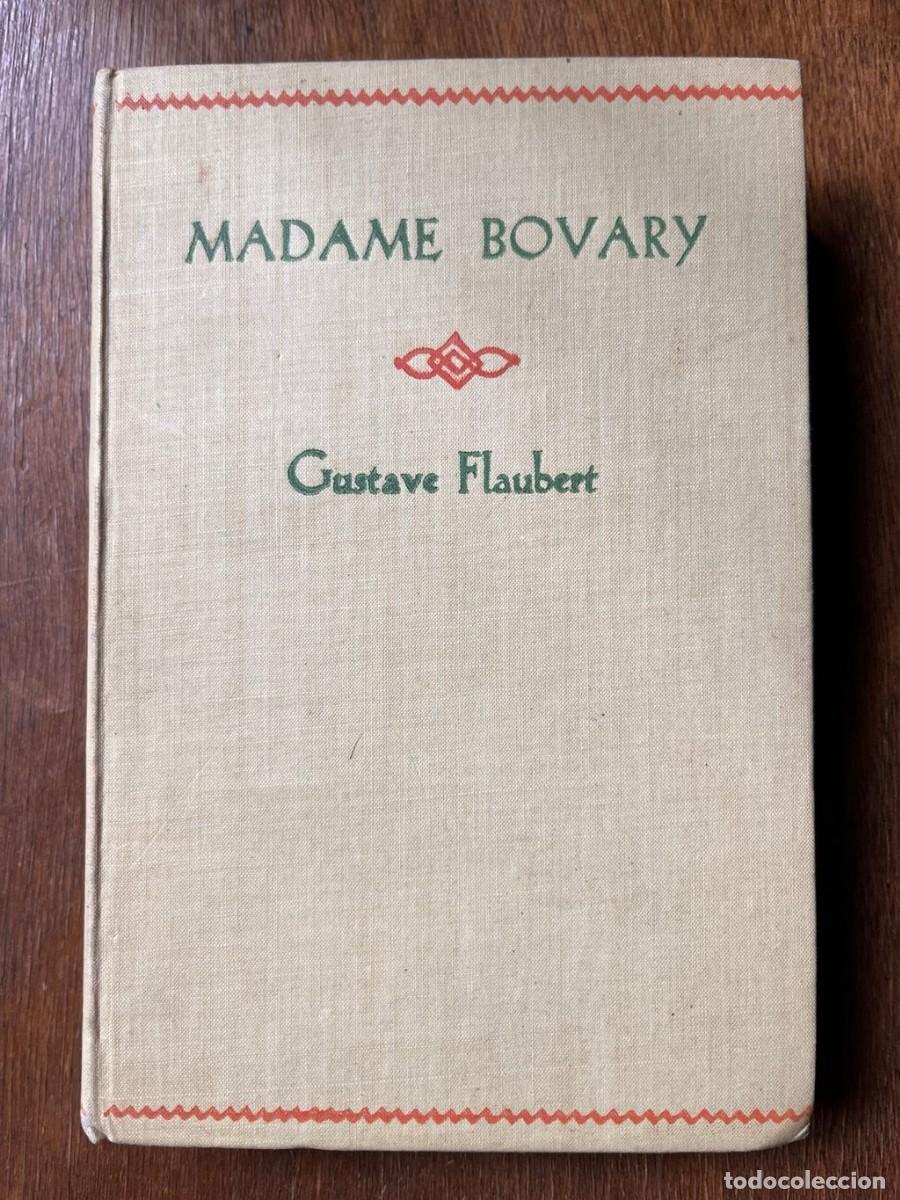 Libros de segunda mano: Madame Bovary - Gustave Flaubert (1948)