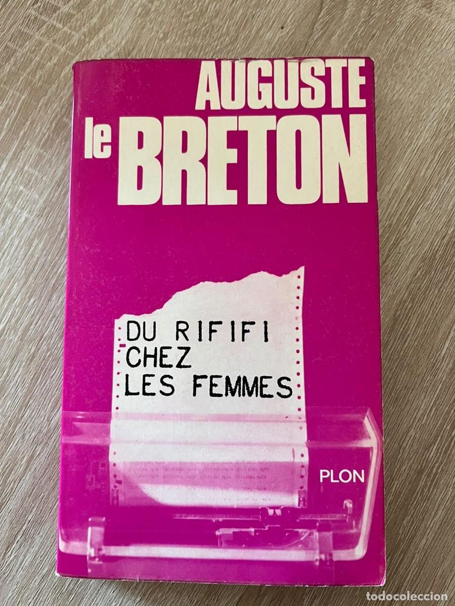 Libros de segunda mano: Du rififi chez les femmes - Auguste Le Breton