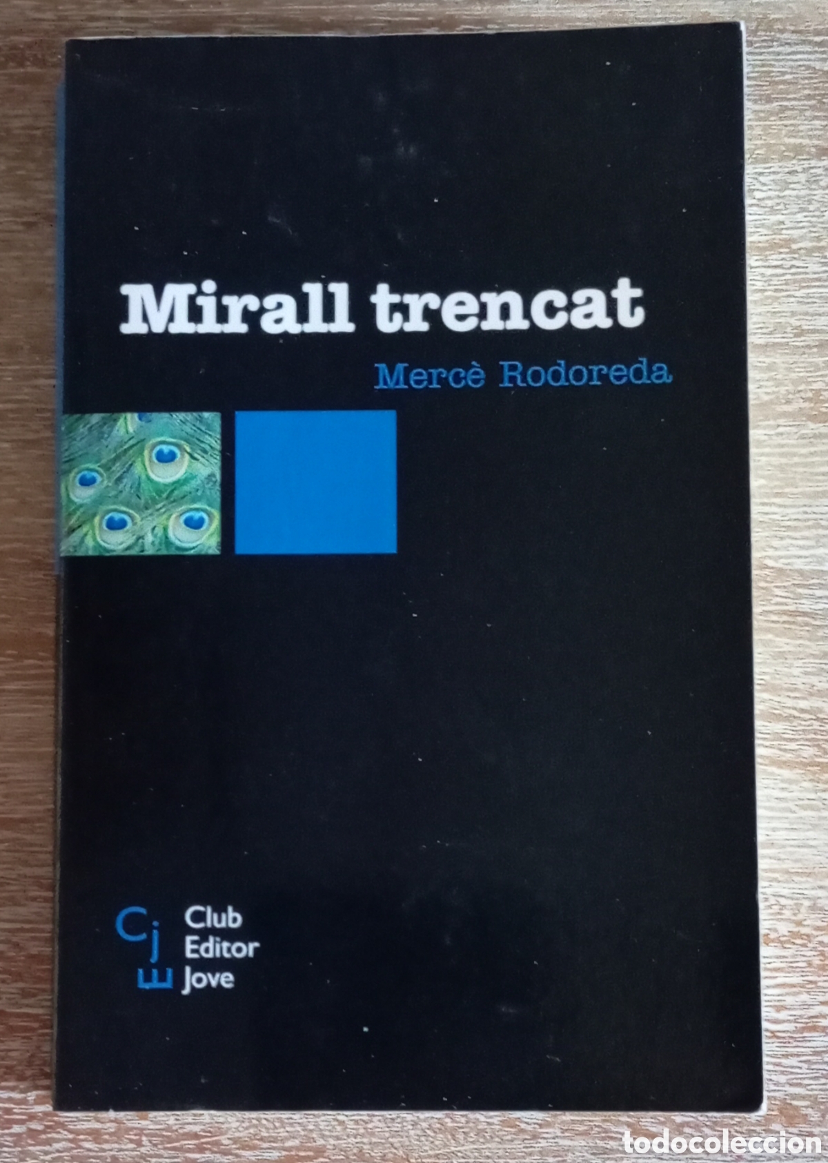 Libros de segunda mano: MIRALL TRENCAT - MERCE RODOREDA