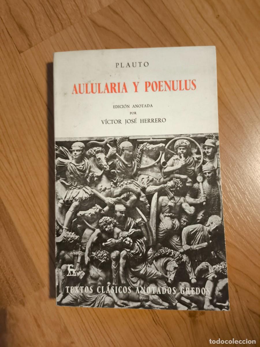 Libros de segunda mano: Libro Aulularia y Poenulus (Plauto) - Editorial Gredos