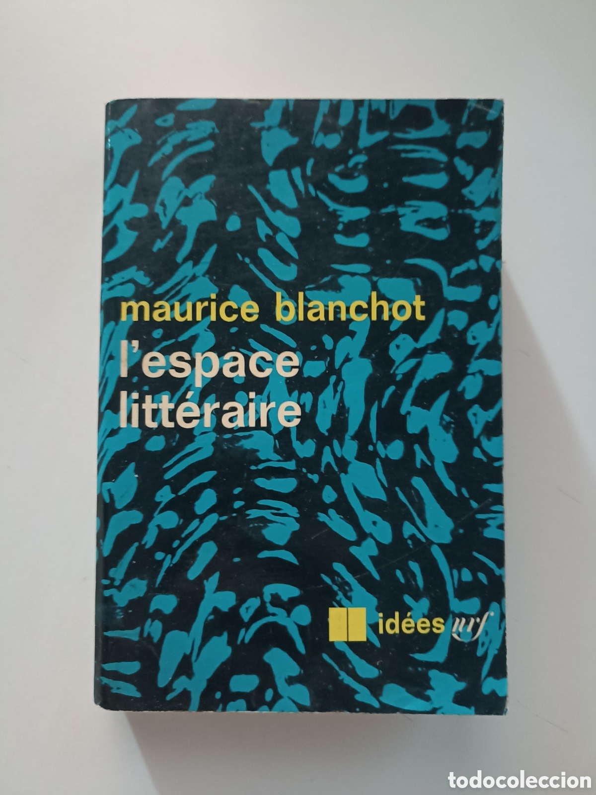 Libros de segunda mano: LIBRO EN FRANC&Eacute;S Maurice Blanchot - L'espace litt&eacute;raire (Gallimard, 1955)