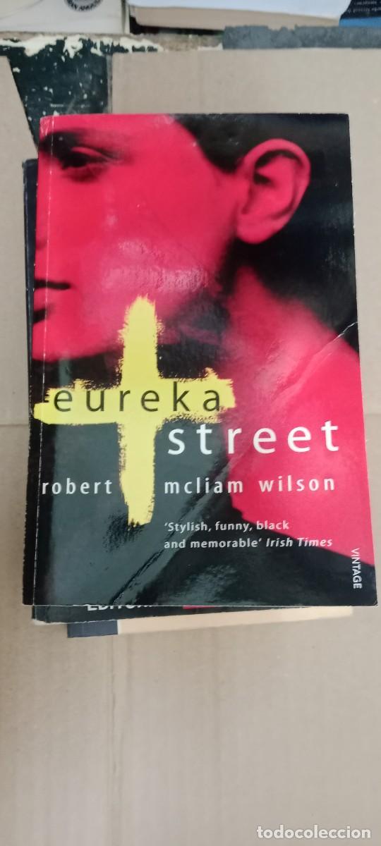 Libros de segunda mano: Eureka Street | Mcliam Wilson, Robert | 9780749396725 LIBRO TOP-04