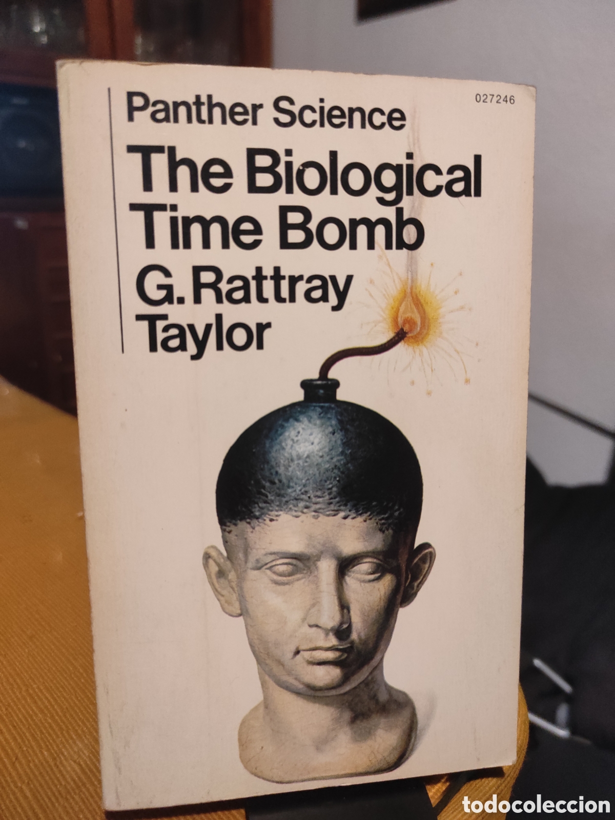 Libros de segunda mano: The Biological Time Bomb - G. Rattray Taylor. 1969