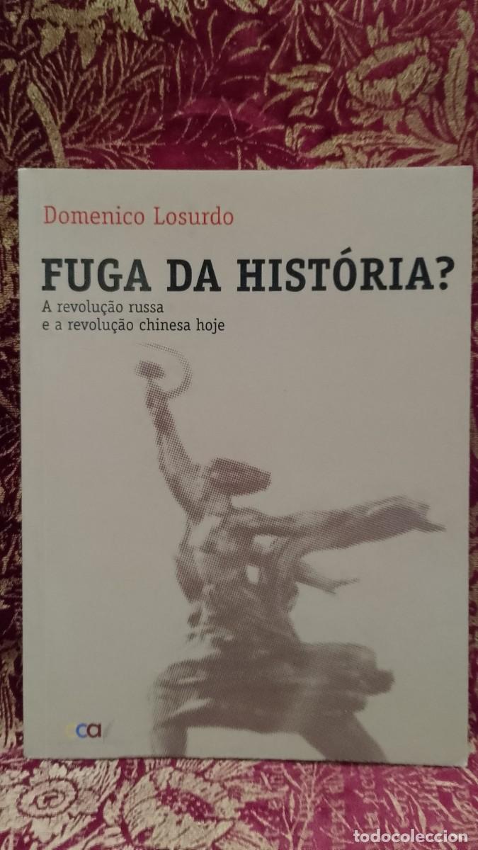 Libros de segunda mano: Fuga da Hist&oacute;ria? - Domenico Losurdo