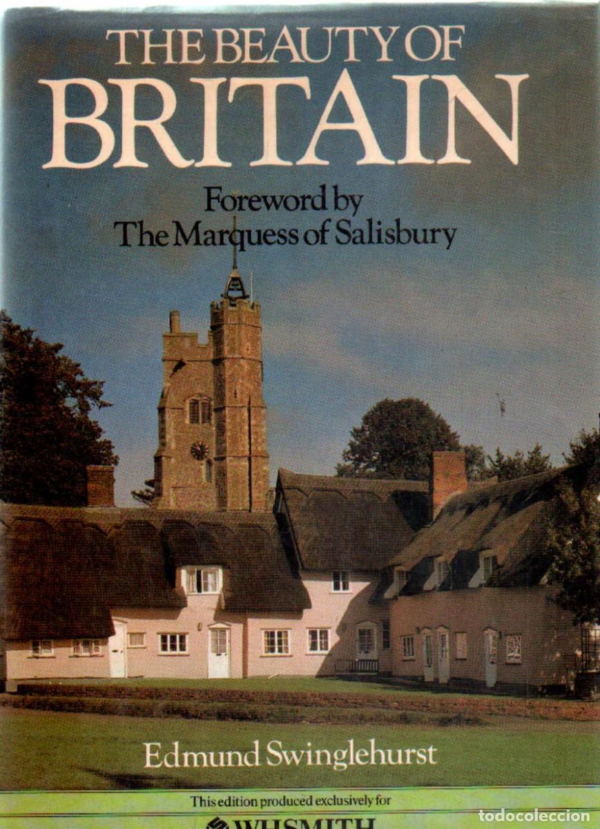 Libros de segunda mano: THE BEAUTY OF BRITAIN. SWINGLEHURST, EDMUND. A-IDIO-403