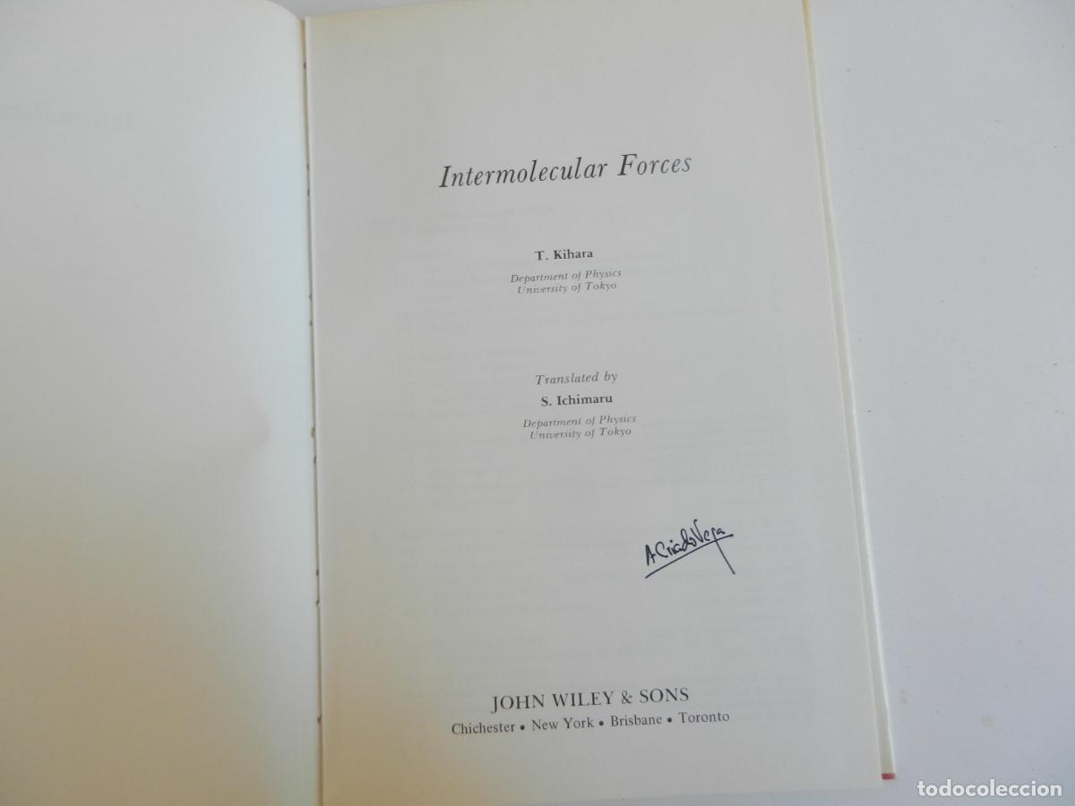 Libros de segunda mano: INTERMOLECULAR FORCES - T. KIHARA - JOHN WILEY & SONS 1976. - Foto 4