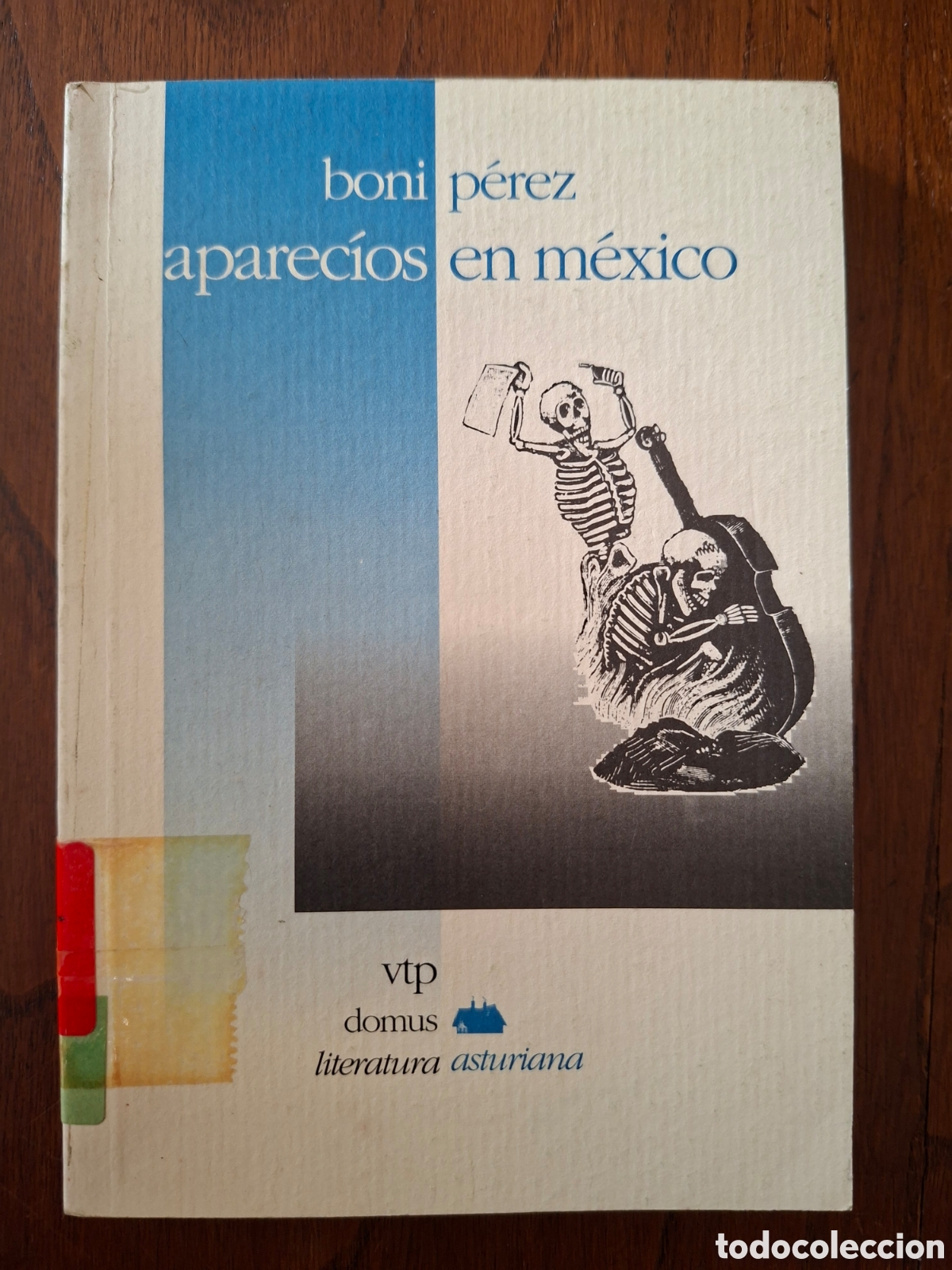 Libros de segunda mano: Aparec&iacute;os en M&eacute;xico / Boni P&eacute;rez / Editorial VTP en Gij&oacute;n 1995 (Bable) Primera edici&oacute;n