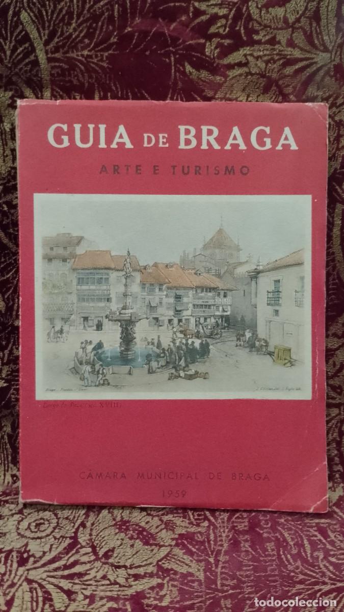 Libros de segunda mano: Guia de Braga 1959 Arte e Turismo