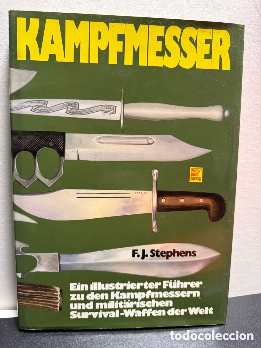 Libros de segunda mano: Kampfmesser. Ein illustrierter F&uuml;hrer zu den Kampfmessern und milit&auml;rischen Survival-Waffen der Welt