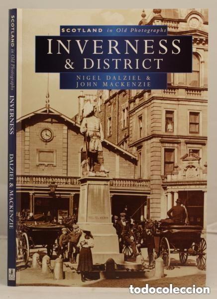 Libros de segunda mano: INVERNESS AND DISTRICT -EN INGLES TOTALMENTE -LEER DETALLES