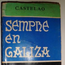 Libros de segunda mano: SEMPRE EN GALIZA. VERSIÓN EN CASTELLANO. (1971) POR CASTELAO (VER FOTOS INDICE Y DETALLES). Lote 39494556
