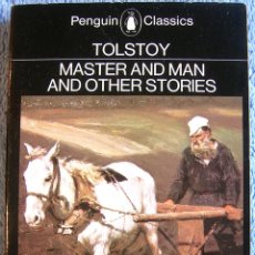 Libros de segunda mano: MASTER AND MAN AND OTHERS STORIES - LEO TOLSTOY . PENGUIN CLASSICS EN 1977. EN IDIOMA INGLES.. Lote 364007931
