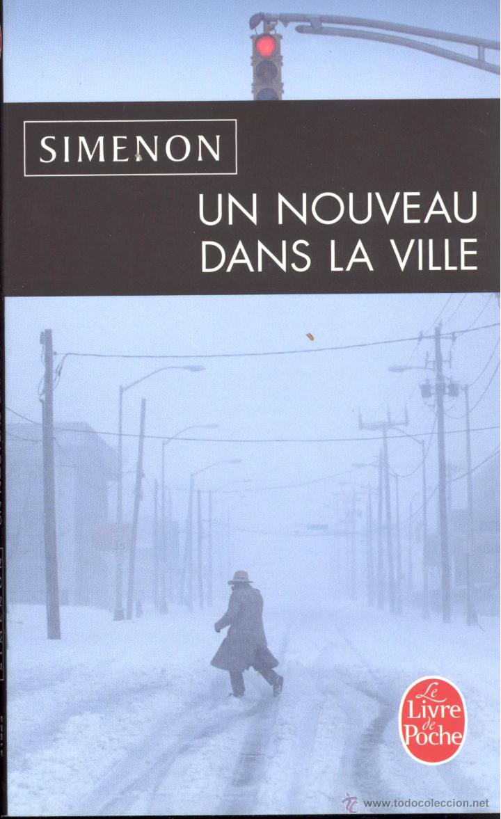 Libri di seconda mano: UN NOUVEAU DANS LA VILLE Georges Simenon