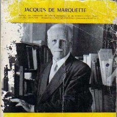 Libros de segunda mano: CONFESSIONS D'UN MYSTIQUE CONTEMPORAIN, JACQUES DE MARQUETTE, PANHARMONIE 1966, 2ª EDITION REVUE. Lote 50668441