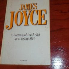 Libros de segunda mano: JAMES JOYCE. A PORTRAIT OF THE ARTIST AS A YOUNG MAN. Lote 60178551