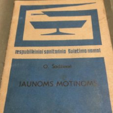 Libros de segunda mano: 'JAUNOMS MOTINOMS' (LAS MADRES JÓVENES). EDITORIAL MOKSLAS. 1977. EN IDIOMA LITUANO.. Lote 61433891