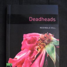 Libros de segunda mano: DEADHEADS - REGINALD HILL - EDITORIAL OXFORD UNIVERSITY - EN INGLES.. Lote 90643880