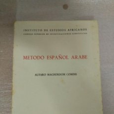 Libros de segunda mano: METODO ESPAÑOL ARABE - ALVARO MACHORDOM COMINC 1975. Lote 145422572