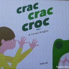 Libros de segunda mano: LIBRO EN FRANCES : INFANTIL CRAC CRAC CROC DE CORINNE DREYFUSS Nº122. Lote 139447102