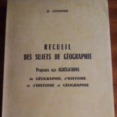 Libros de segunda mano: RECUEIL DES SUJETS DE GÉOGRAPHIE.CENTRE DE DOCUMENTATION UNIVERSITAIRE. PARIS. Lote 165842690