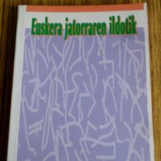 Livros em segunda mão: EUSKERA JATORRAREN ILDOTIK -- J. L. ETXEBERRIA. Lote 293182288