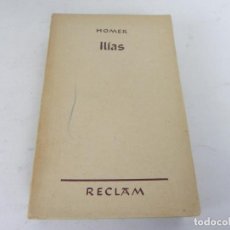 Libros de segunda mano: ILIAS (HOMER) VERLAG PHILIPP RECLAM - LA ILIADA DE HOMERO (LIBRO EN ALEMÁN)
