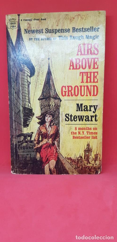 airs above the ground by mary stewart
