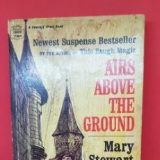 Libros de segunda mano: AIRS ABOVE THE GROUND MARY STEWART 1966 1ST H/B (ERRATA). Lote 199199530