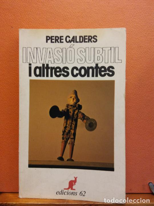 invasió subtil i altres contes. pere calders. e - Comprar en