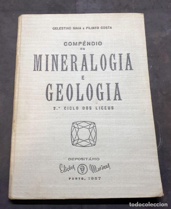 Compendio De Mineralogía Y Geología 1957 Idi Comprar En 1950