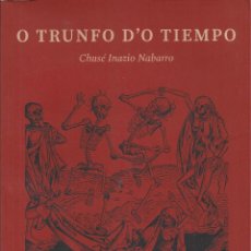 Livros em segunda mão: O TRUNFO DO TIEMPO. CHUSÉ INAZIO NABARRO. 2018. POESIA EN ARAGONES. Lote 224853567