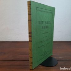 Libros de segunda mano: TRACTAT ELEMENTAL DE QUIMICA, 1A PART - A. LAVOISIER - EDICIÓ FACSÍMIL, 1989, BARCELONA. Lote 237406040
