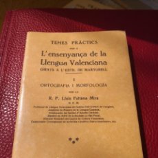 Libros de segunda mano: FACSIMIL-L´ENSENYAMENT DE LA LLENGUA VALENCIANA -PARE FULLANA FACSIMIL-ENVIO CERTICADO 4,99. Lote 260022135