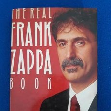 Libros de segunda mano: THE REAL FRANK ZAPPA BOOK - FRANK ZAPPA WITH PETER OCCHIOGROSSO. Lote 266525548