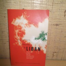 Libros de segunda mano: LIBRO EN FRANCES ”NOUVELLES DU LIBAN” (MINIATURES).MAGELLAN & CIE. Lote 267781814