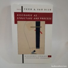 Libros de segunda mano: DISCOURSE AS STRUCTURE AND PROCESS - TEUN A. VAN DIJK. Lote 315429893