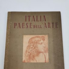 Libros de segunda mano: PR-2408. ITALIA, PAESSE DELL'ARTE. PIZZI & PIZZIO, ROMA.. Lote 327832678