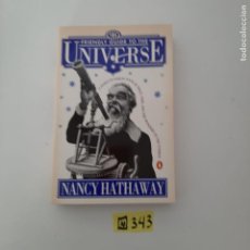 Libros de segunda mano: FRIENDLY GUIDE TO THE UNIVERSE NANCY HATHAWAY. Lote 327962348