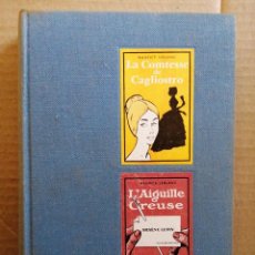 Libros de segunda mano: LA CONTESSE DE CAGLIOSTRO. L'AIGUILLE CREUSE. M. LEBLANC. CLUB DU LIVRE POLICIER 1959.. Lote 344760303