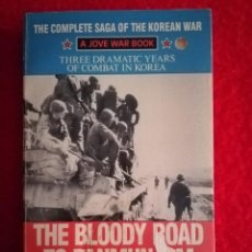 Libros de segunda mano: KOREAN WAR. THE BLOODY ROAD TO PANMUNJOM DE EDWIN P. HOYT. JOVE BOOK EDICIÓN 1991. Lote 346874373
