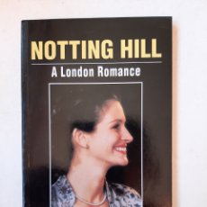 Libros de segunda mano: NOTTING HIMM, A LONDON ROMANCE. Lote 348277378
