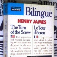 Libros de segunda mano: THE TURN OF THE SCREW / LE TOUR D'ÉCROU / HENRY JAMES / ED. PRESSES POCKET EN PARÍS 1989. Lote 350188964