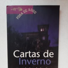 Libros de segunda mano: CARTAS DE INVERNO - AGUSTÍN FERNÁNDEZ PAZ (FORA DE XOGO). Lote 351020064