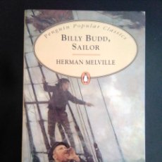 Libros de segunda mano: HERMAN MELVILLE.- BILLY BUDD, SAILOR. PENGUIN BOOKS. 1995. 18 CENTÍMETROS. 88 PÁGINAS. 60 GRAMOS. TE. Lote 354344813