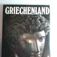 Libros de segunda mano: GRIECHENLAND 1988 TEXT VON ALAIN LEMAÎTRE / PHOTOS VON ERICH LESSING KOHLHAMMER. Lote 361876145