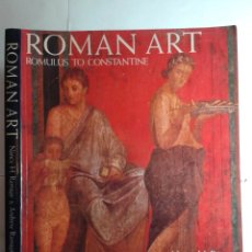 Libros de segunda mano: ROMAN ART ROMULUS TO CONSTANTINE 1991 NANCY H. RAMAGE / ANDREW RAMAGE PRENTICE HALL. Lote 361876875