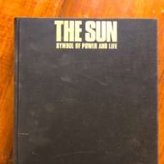 Libros de segunda mano: THE SUN; SYMBOL OF POWER AND LIFE SINGH, MADANJEET. Lote 363749580
