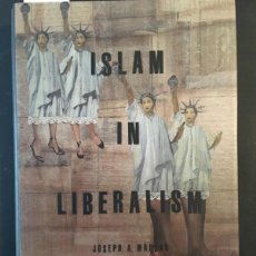 Libros de segunda mano: ISLAM IN LIBERALISM, JOSEPH A MASSAD. Lote 364056391