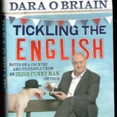 Libros de segunda mano: TICKLING THE ENGLISH, DARA OBRIAIN. Lote 365585081