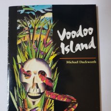Libros de segunda mano: VOODOO ISLAND POR MICHAEL DUCKWORTH. OXFORD. Lote 370061901